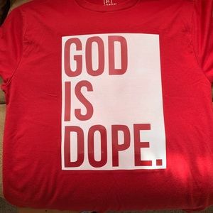 God is Dope! Tshirt- Custom